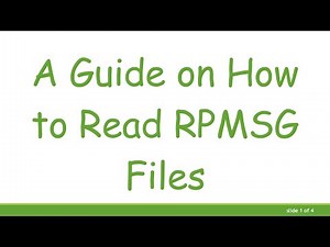 A Guide on How to Read RPMSG Files