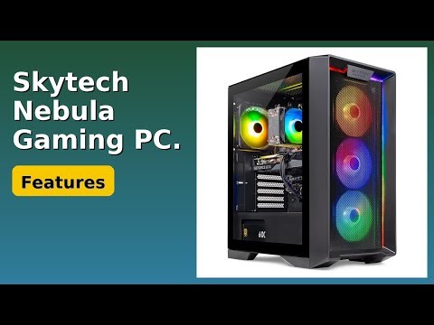 REVIEW (2025): Skytech Nebula Gaming PC. Features.