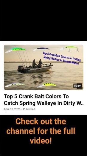 Top 5 Crank Bait Colors To Catch Spring Walleye In Dirty Water!#trollingtips #crankbaits