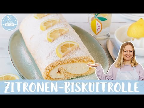 Zitronen Biskuitrolle 🍋🍰 | Zitronenrolle | die beste Zitronen Biskuitrolle | Einfach Backen