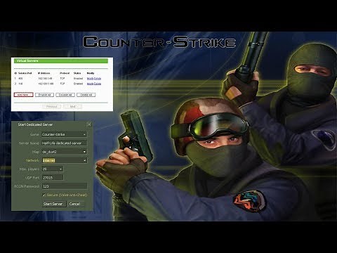 [RO] Tutorial - Cum sa iti faci un server de CS 1.6 Prin IP - Router / Port Forwarding