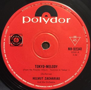 Helmut Zacharias And His Orchestra - Tokyo-Melody / Teatime In Tokyo