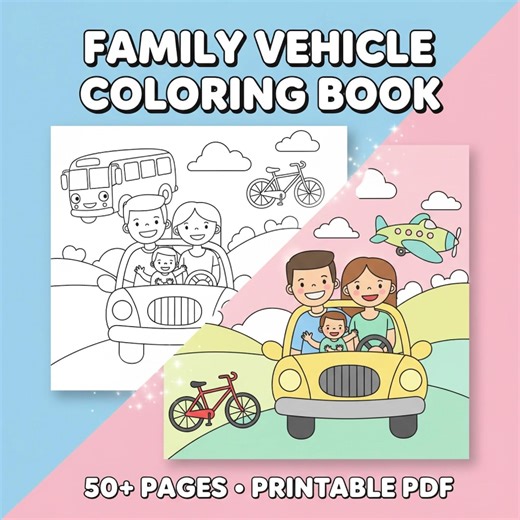 Family Vehicles Coloring Book | 50  Cars, Buses, Trains, Airplanes (Printable Download PDF)