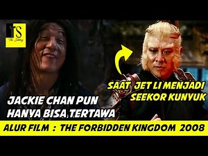 JET LI VS JACKIE CHAN-KERA SAKTI FULL MOVIE - (Alur Film The Forbidden Kingdom 2008)