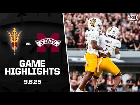 #12 Arizona State vs. Mississippi State Game Highlights | 2025 Big 12 Football