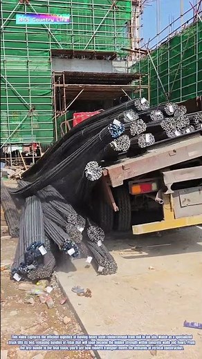 Steel Delivery: How a Dump Truck Unloads Reinforcement Bars at the Construction Site