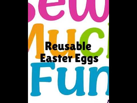 Beginner Sewing Project: Reusable Fabric Easter Eggs - Easy Confidence Builder