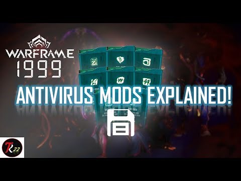 Why Your Antivirus Mods Are Not Working in Warframe? Antivirus Mods Explained!