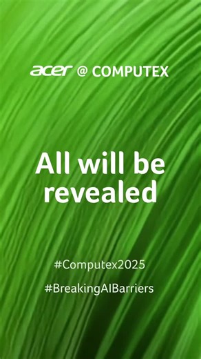 Get ready for Copilot PCs, cutting-edge gaming innovations, and more. Our big reveals are coming at Computex 2025. Stay tuned! #BreakingAIBarriers #Computex2025 | Acer