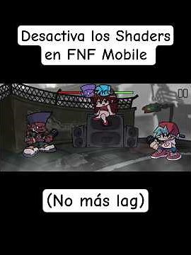 Tutorial Cómo desactivar los Shaders en FNF Mobile! #fnf #fnfmobile #fridaynightfunkin