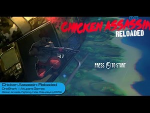 Chicken Assassin: Reloaded (Gameplay - First 30 Minutes)