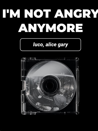 I'm not angry anymore! #lryicsedits#songedits#imnotangryanymore#alicegray#fyp