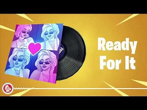 Fortnite - Ready For It - Lobby Music Pack