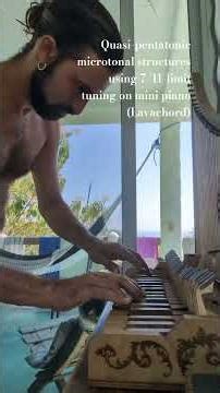 Quasi-pentatonic microtonal structures using 7/11-limit tuning on mini piano (Lavachord) #microtones