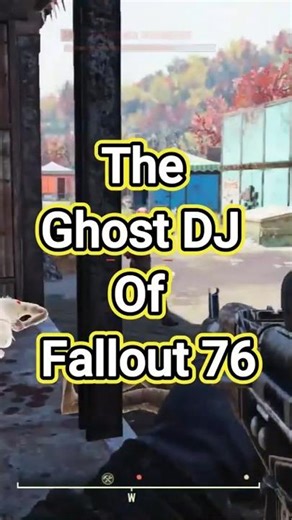 👻The Ghost DJ of Fallout 76!😱 #fallout76 #shorts #gaming