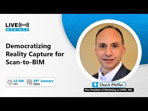 Democratizing Reality Capture for Scan to BIM | How Teams Capture Sites Smarter Today | S2B Webinar