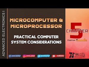 Microcomputer & Microprocessor | Practical Computer System Considerations