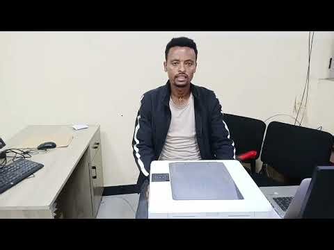 HOW TO PROPERLY USED PRINTERS IN AMHARIC /በአማረኛ 