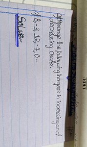 b) Arrange the following integers in increasing and decreasing ... | Filo