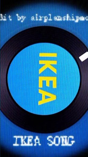 IKEA SONG