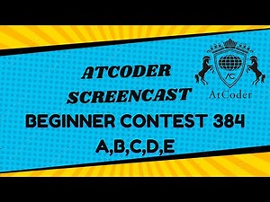 Atcoder Beginner Contest (ABC) 384 | ABCDE solved