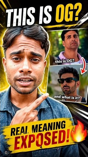 What Does "OG" Really Mean? | Real Meaning Explained in Hindi