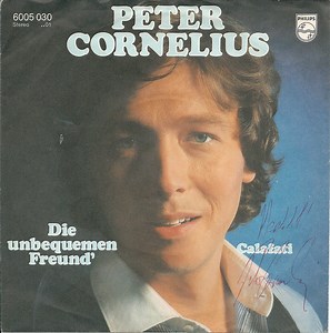 Peter Cornelius - Die Unbequemen Freund'
