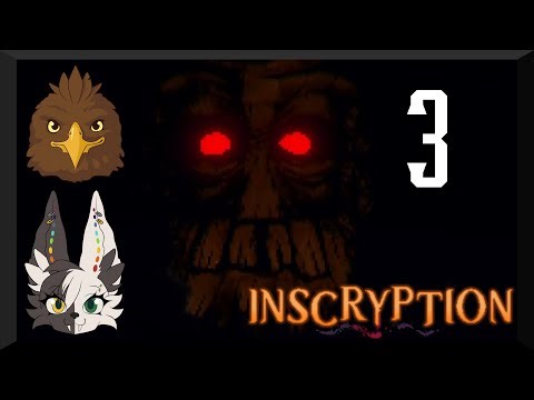Inscryption (Revisted) Part 3 - Never Too Soon