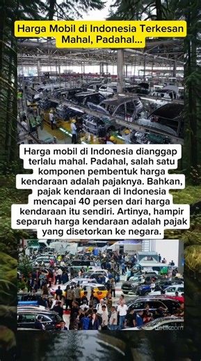 Harga Mobil di Indonesia Terkesan Mahal, Padahal... #viral #beritaterkini #berita