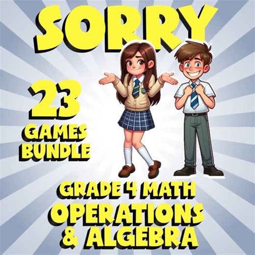 23 SORRY Math Games - Operations & Algebra - Grade 4 No Prep Review