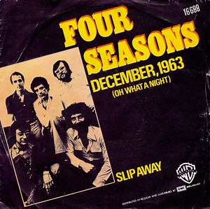 Four Seasons - December, 1963 (Oh What A Night)