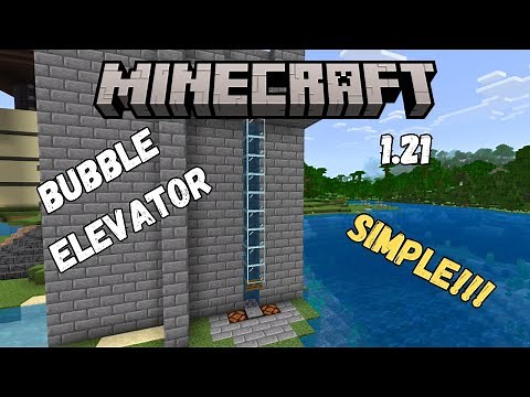 Bubble Elevator Minecraft Bedrock 1.21!!