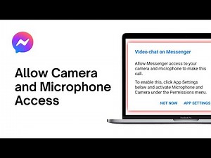 How to Allow Camera and Microphone Access on Facebook Messenger