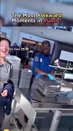 The Most Awkward Moments in Public