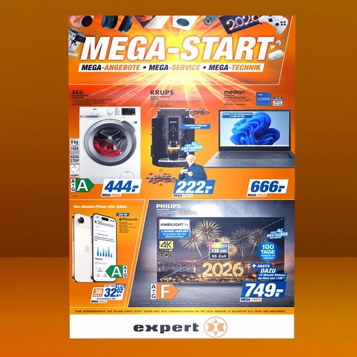 🚀 Mega-Start 2026 🚀 Mit Vollgas ins neue Jahr! Bei uns beginnt 2026 mit einem Technik-Feuerwerk voller Highlights! ✨ Freu dich auf 🔥 mega Angebote, 💪 starken Service und 🧡 beste Beratung rund um deine Lieblingstechnik. 😍 🔗 Jetzt Beilage durchblättern 👇 https://expert.publishing.one/2126219/werbung/ Und das Beste: Du profitierst von cleveren Lieferoptionen 🛠️📺, 30 Tage XXL-Umtauschrecht* & Preisgarantie* – plus flexibler Finanzierung: 0 % bei 10 Monaten oder Wunschrate ab 12,50 €!* 🙌 S