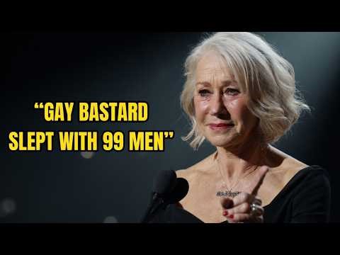 Helen Mirren Truly Hated Him More Than Anyone