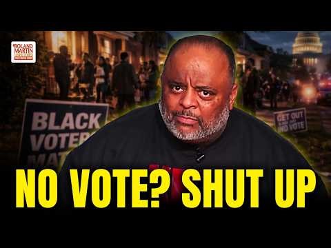 “Shut the Hell Up.” Roland Checks Black Non-Voters Who Won’t Show Up