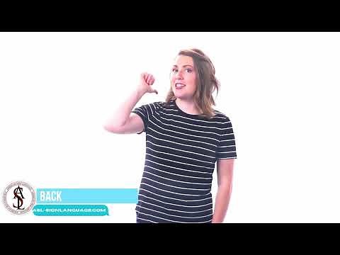 Back to Basics: How to Sign "Back" in American Sign Language (ASL)