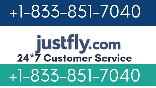 Justfly™® Customer Service Complete Guide = Step-by-Step Help & Support 247 Justfly