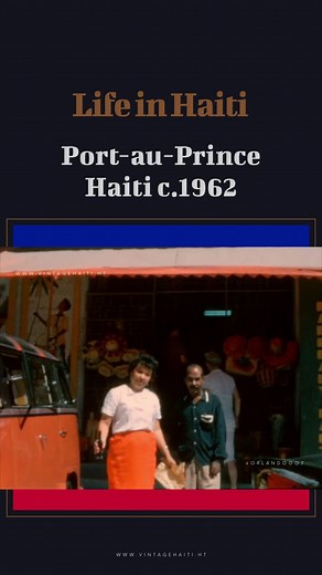 Port-au-Prince, Haiti in the 1960s