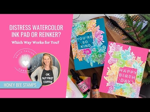 Distress Ink Watercolor Tutorial | Ink Pad & Reinker Methods