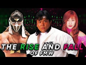 The Rise And Fall Of FMW