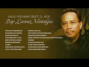 Ebiet G. Ade - Album Lagu Pilihan Ebiet G. Ade Pop Lawas Nostalgia | Audio HQ