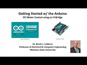 Intro to Arduino - DC Motor Control using H-Bridge (Fall 2024)
