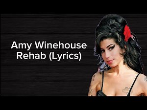 Amy Winehouse: Rehab (Sing Along Lyrics Video)