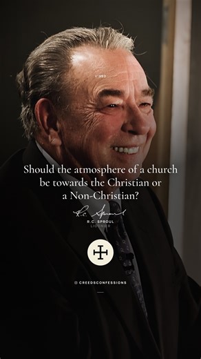16K views · 750 reactions | Should the atmosphere of a church be towards the Christian or a Non-Christian? – R.C. Sproul | Creeds & Confessions | Facebook