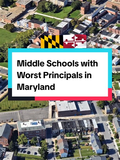 Middle Schools with Worst Principals in Maryland #top10 #googleearth #maryland #middleschool #school