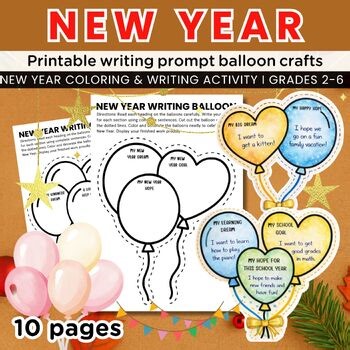 New Year Writing Prompt Balloon Crafts, Goal Setting & SEL Reflection Writing