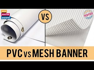 PVC vs Mesh Banner