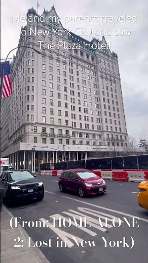 The Plaza Hotel (From: Home Alone 2: Lost in New York)